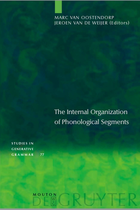 Internal Organization of Phonological Segments